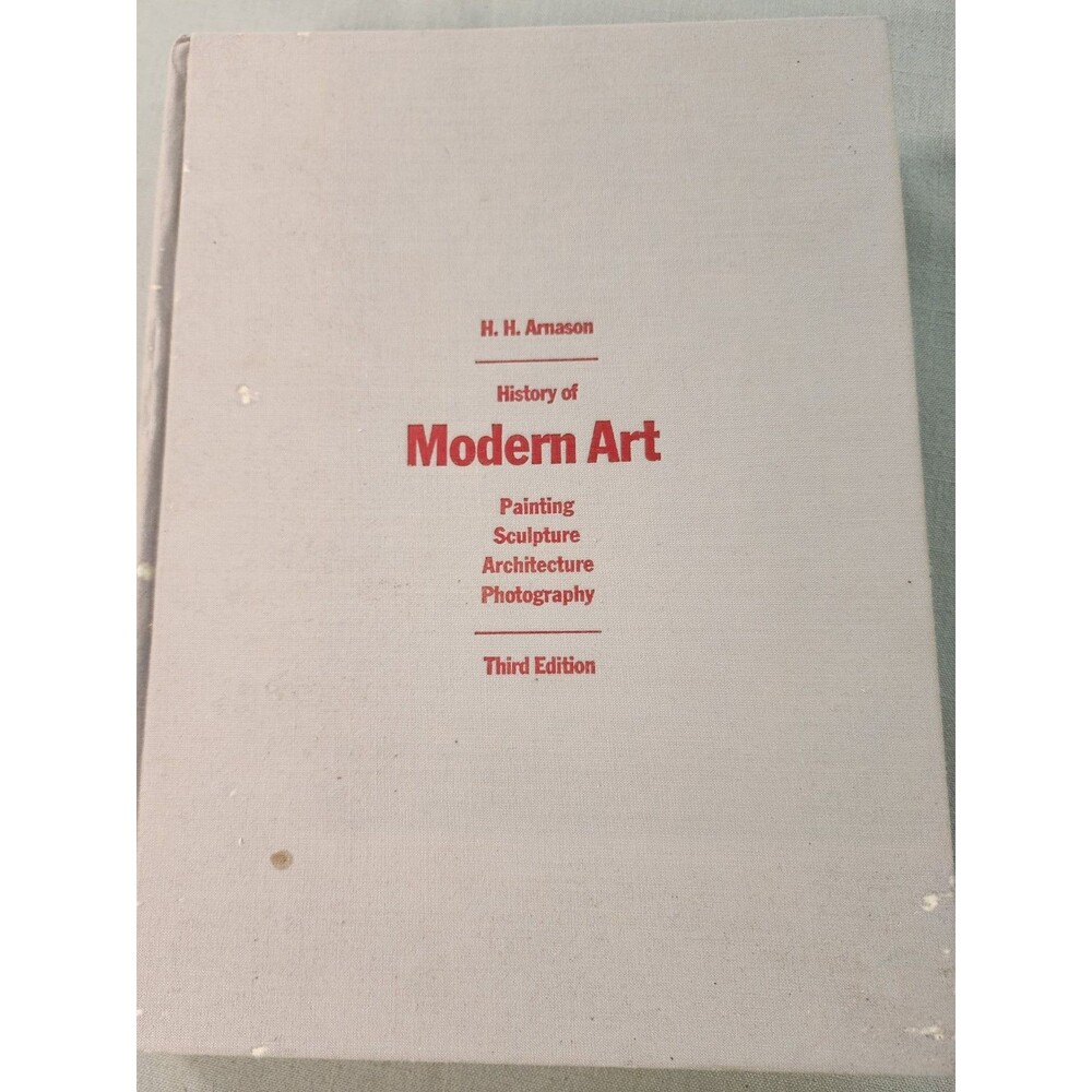 History of Modern Art by H.H. Arnason 3rd Edition Painting Sculpture...